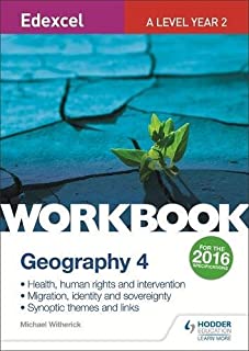 Edexcel A Level Geography Workbook 4: Health, Human Rights..