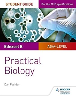 Edexcel A-level Biology Student Guide: Practical Biology