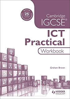 Cambridge IgcseÂ® Ict Practical Workbook