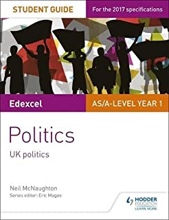 Edexcel As/a-level Politics Student Guide 1: Uk Politics