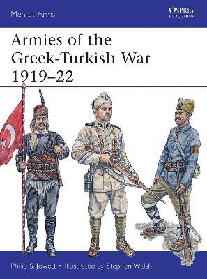 Armies Of The Greek-turkish War 1919-22