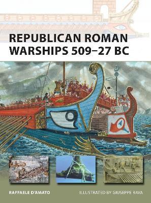 Republican Roman Warships 509-27 Bc