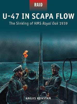 U-47 In Scapa Flow