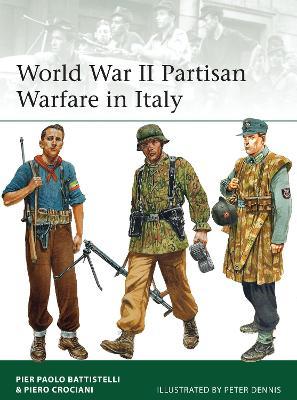 World War Ii Partisan Warfare In Italy