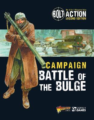 Bolt Action: Campaign: Battle Of The Bulge