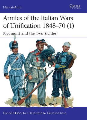 Armies Of The Italian Wars Of Unification 1848-70 (1)