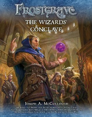 Frostgrave: The Wizards Conclave