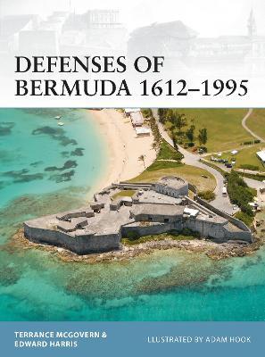 Defenses Of Bermuda 1612-1995