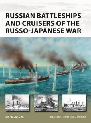 Russian Battleships And Cruisers Of The Russo-japanese War