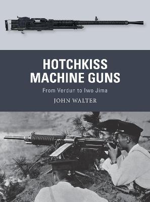 Hotchkiss Machine Guns