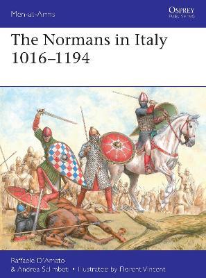 The Normans In Italy 1016-1194