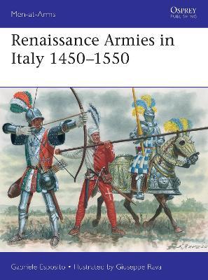 Renaissance Armies In Italy 1450-1550