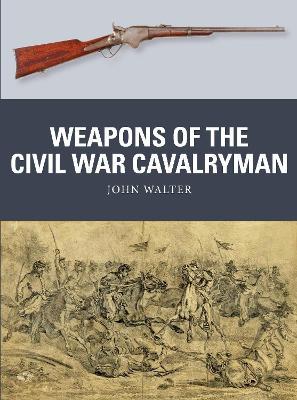 Weapons Of The Civil War Cavalryman