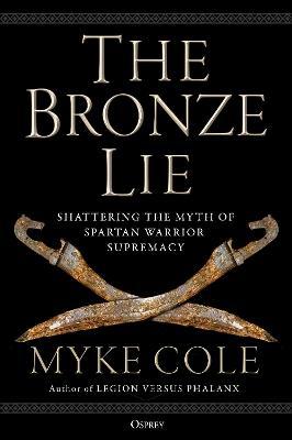 The Bronze Lie