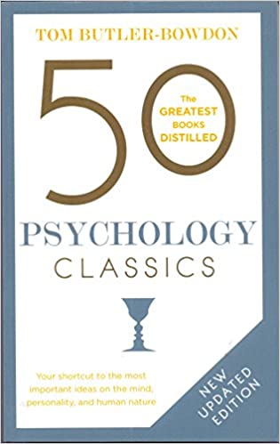 Tom Butler-bowdon:50 Psychology Classics