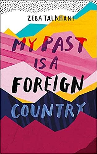 My Past Is A Foreign Country: A Muslim Feminist Finds Herself