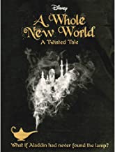 Disney A Twisted Tale: A Whole New World