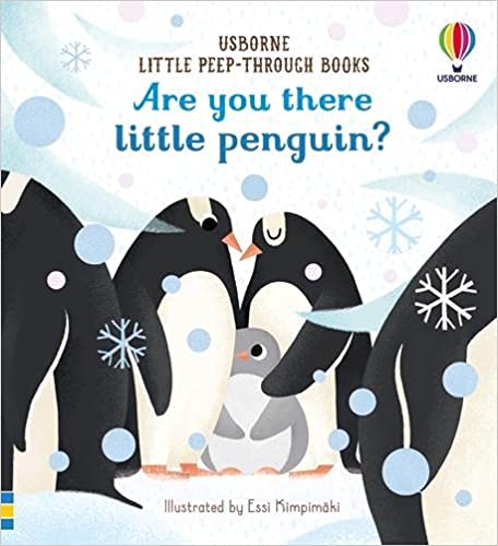 Are You There Little Penguin? (little Peep-through Books)