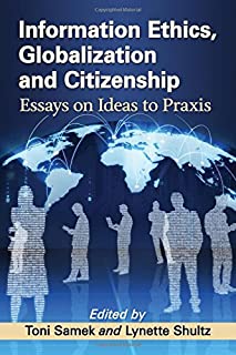 Information Ethics, Globalization And Citizenship