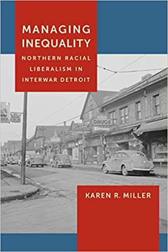 Managing Inequality: Northern Racial Liberalism In Interwar