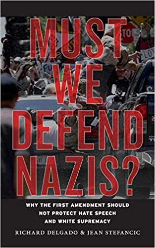 Must We Defend Nazis?