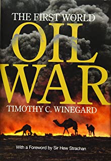 The First World Oil War