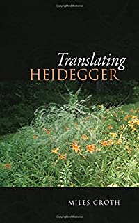 Translating Heidegger