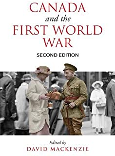 Canada And The First World War, 2/e