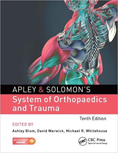 Apley & Solomon's System Of Orthopaedics And Trauma (ise), K27271