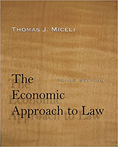 The Economic Approach To Law, 3/e