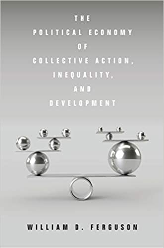 The Political Economy Of Collective Action, Inequality, ..