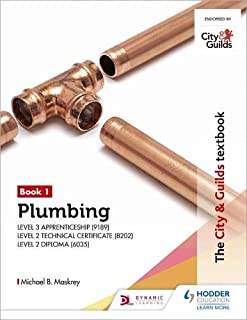 Plumbing Book 1 For The Level 3 Apprenticeship And Level 2