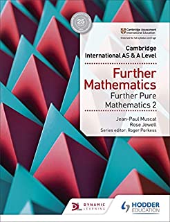 Further Mathematics Further Pure Mathematics 2