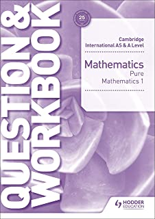 Mathematics Pure Mathematics 1 Question & Workbook