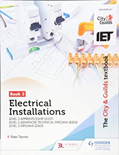 The City & Guilds Textbook:book 2 Electrical Installations