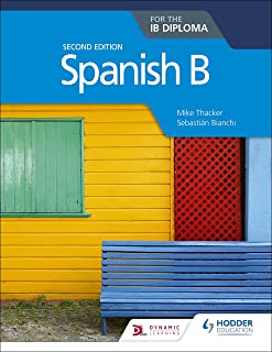 Spanish B For The Ib Diploma, 2/e