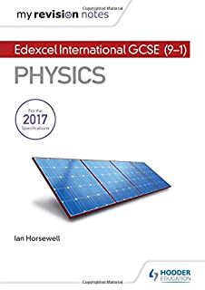My Revision Notes: Edexcel International Gcse (9â€“1) Physics