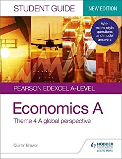 Pearson Edexcel A-level Economics A Student Guide: Theme 4