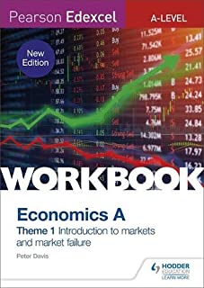 Pearson Edexcel A-level Economics A Theme 1 Workbook