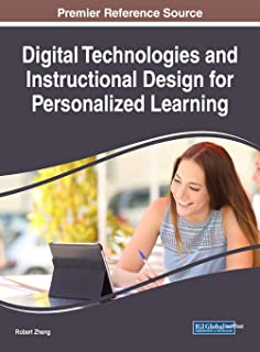 Digital Technologies & Instructional Design For Personalized