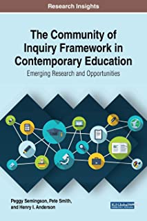 The Community Of Inquiry Framework In Contemporary Education