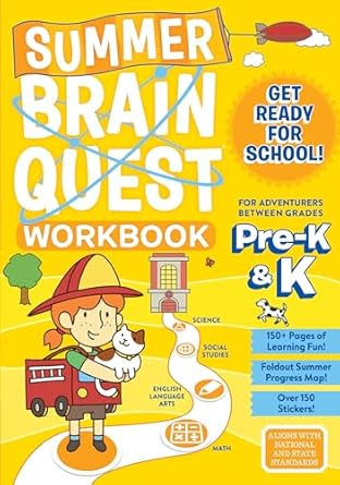 Summer Brain Quest: Between Grades Pre-k & K