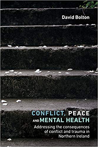 Conflict, Peace And Mental Health