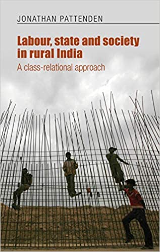 Labour, State And Society In Rural India