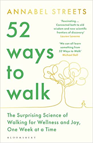 52 Ways To Walk