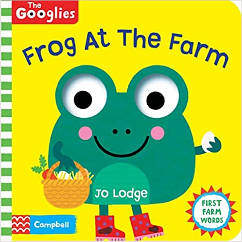 Frog At The Farm (the Googlies, 8)
