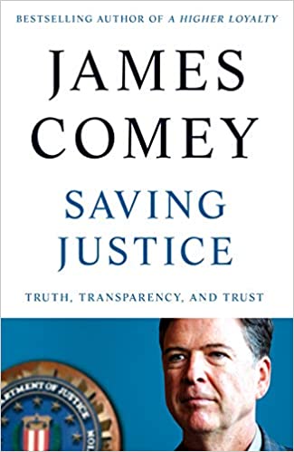 Saving Justice: Truth, Transparency, And Trust