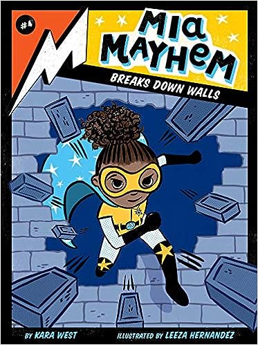 Mia Mayhem Breaks Down Walls: Volume 4