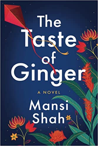 The Taste Of Ginger: A Novel