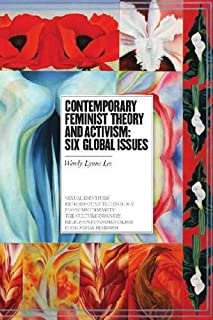 Contemporary Feminist Theory And Activism Six Glob.iss.